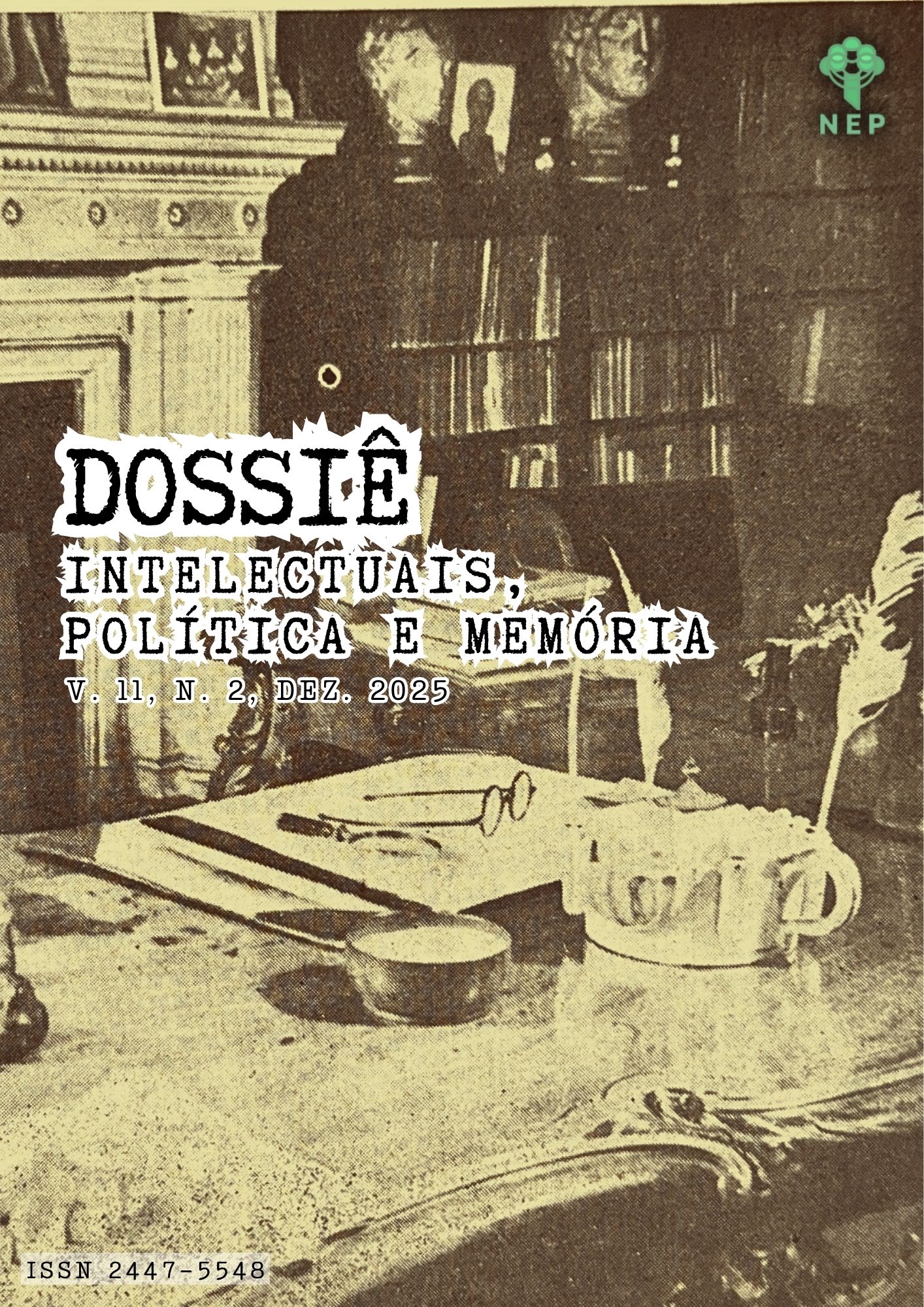 					Visualizar v. 11 n. 2 (2025): Dossiê Intelectuais, Política e Memória
				