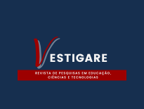 VESTIGARE: Revista de Pesquisas em Educação, Ciências e Tecnologias